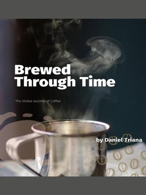 cover image of Brewed Through Time